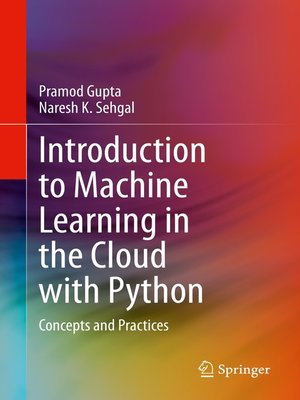 cover image of Introduction to Machine Learning in the Cloud with Python